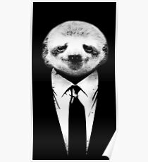 Sloth Suit funny joke humor animals lazy tie elegant Poster
