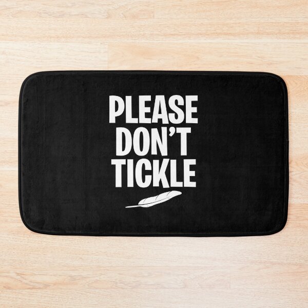 Item preview, Please don't tickle designed and sold by malvinabucky.