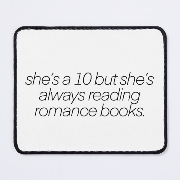 Item preview, she’s a 10 but she’s always reading romance books designed and sold by mtayzart.