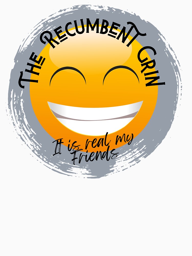 "Recumbent Life Design - Recumbent Grin" T-shirt for Sale by