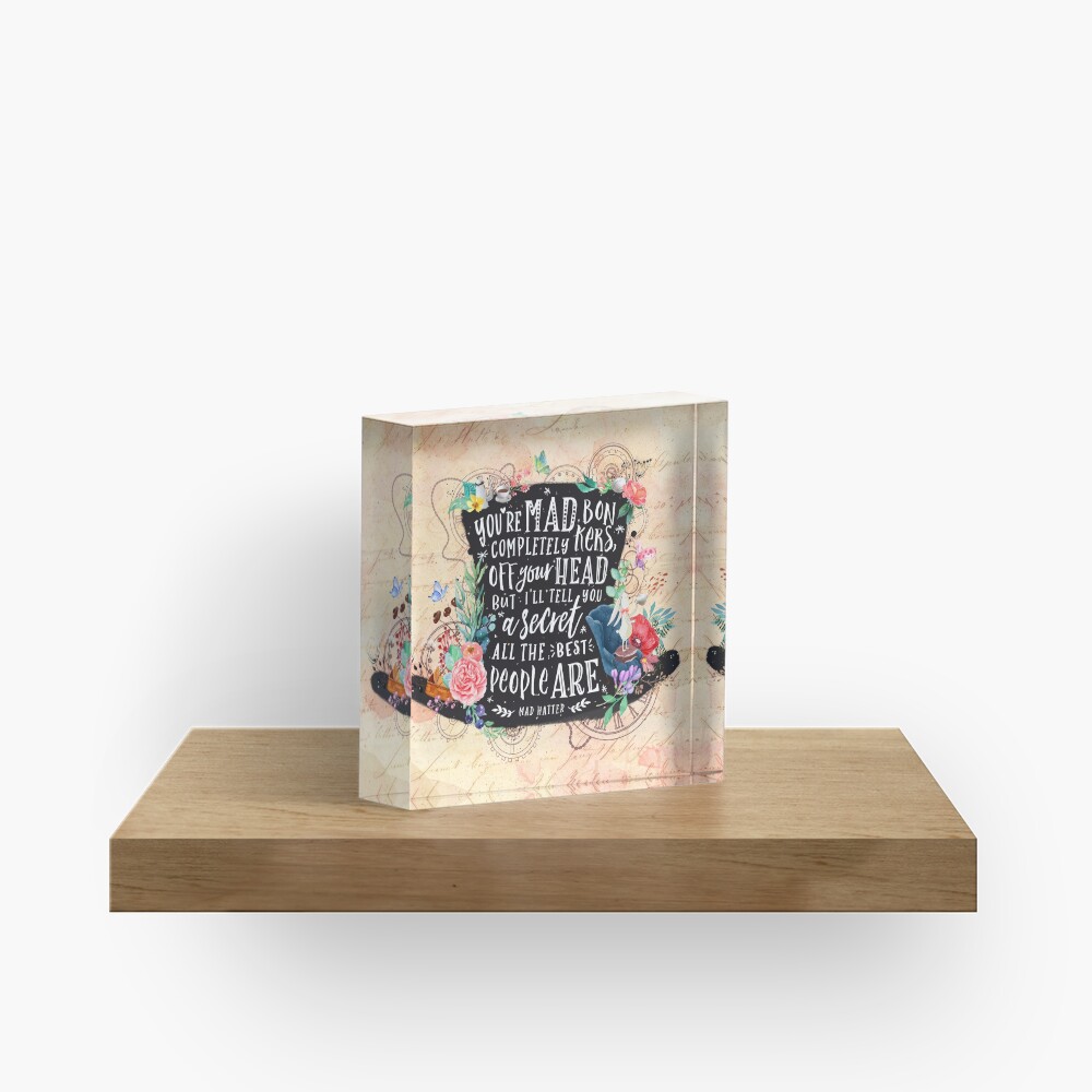 Mad Hatter Acrylic Block