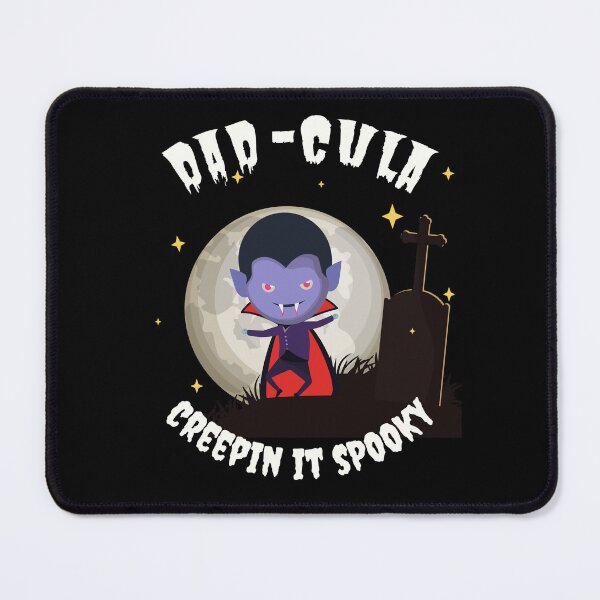 Item preview, Dad-Cula creepin it spooky, halloween, trick or treat designed and sold by allycat57.