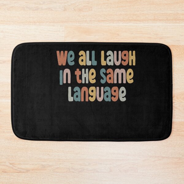 Item preview, ESL Teacher Shirt We All Laugh in the Same Language designed and sold by Heddar Badreddine.