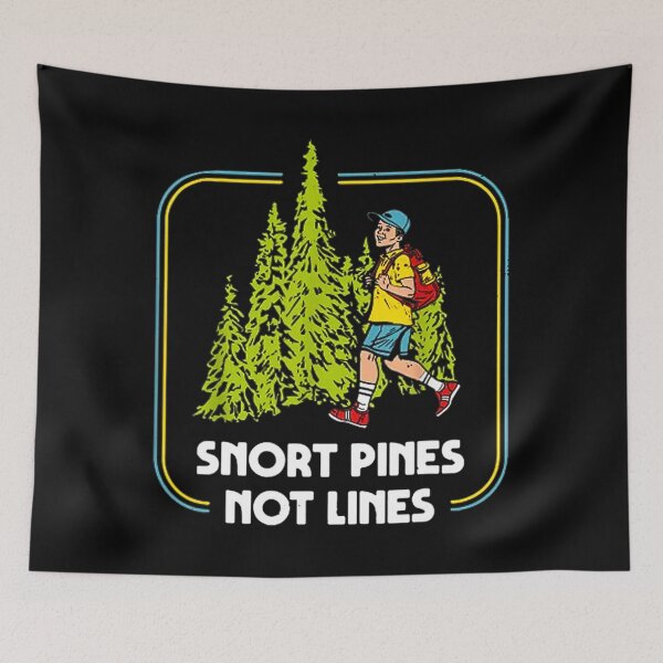 Item preview, Snort Pines Not Lines Funny Boy Going To School Vintage designed and sold by sharptin6494.