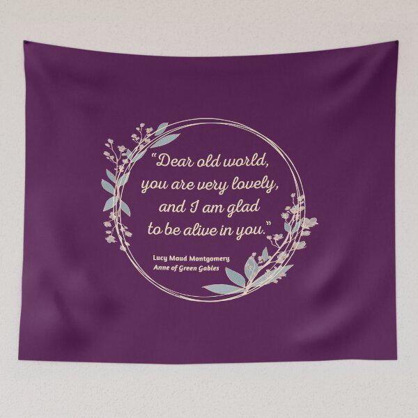 Item preview, Anne Of Green Gables Quote III - Classic Style designed and sold by Lemon Pepper.