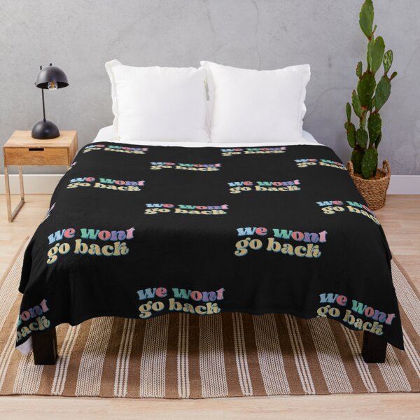 Item preview, We wont go back designed and sold by Best-Designers.