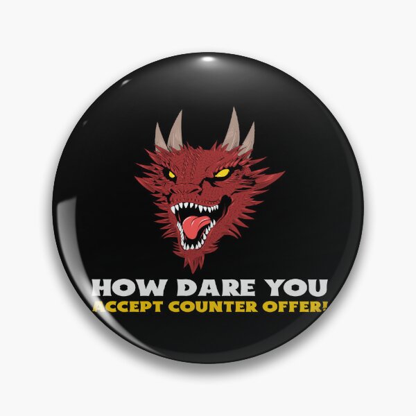 Item preview, Recruiter - How dare you accept counter offer! designed and sold by joabaj.