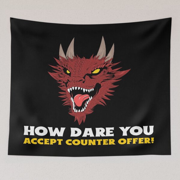 Item preview, Recruiter - How dare you accept counter offer! designed and sold by joabaj.
