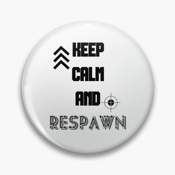 Item preview, Keep Calm and Respawn designed and sold by jpn insprd.