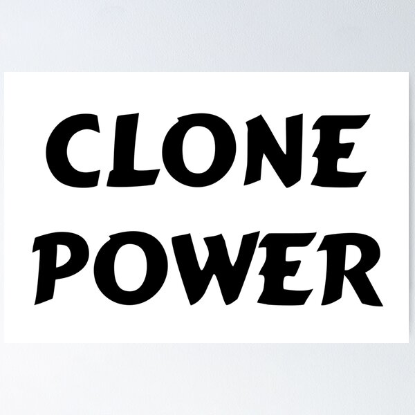 Item preview, Clone Power designed and sold by MurphyMorganGifts.