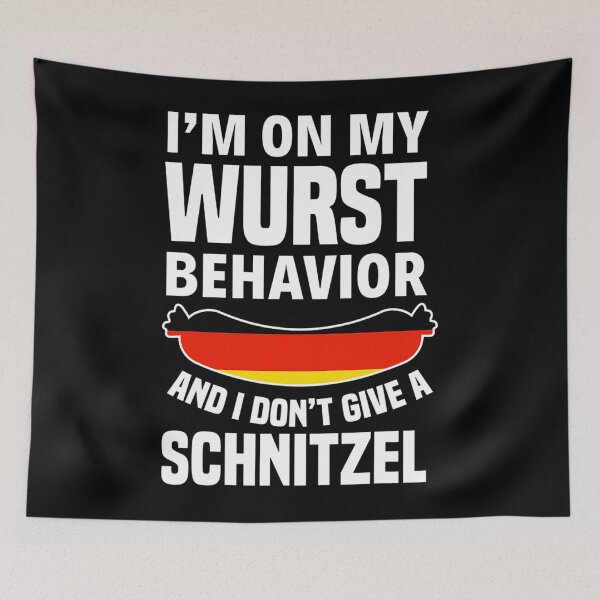 Item preview, I'm On My Wurst Behavior I Dont Give A Schnitzel Oktoberfest designed and sold by impracticaltan9.