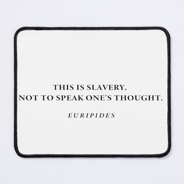 Item preview, Euripides Slavery Quote Typography designed and sold by V0IDRACE.