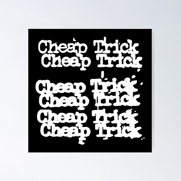 Cheap Trick Logo Poster for Sale by rathageorgeanne