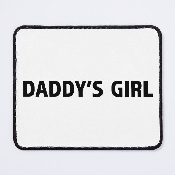 Item preview, Daddys girl designed and sold by Ralu04.