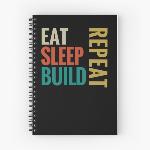 Item preview, Eat Sleep Build Repeat designed and sold by Sam Artist.