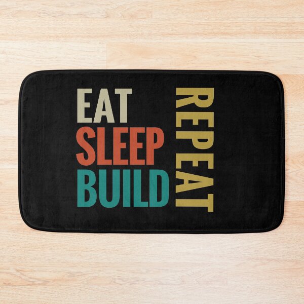 Item preview, Eat Sleep Build Repeat designed and sold by Sam Artist.