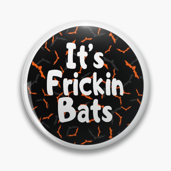 Item preview, It's Frickin' Bats designed and sold by Lezbo1986.