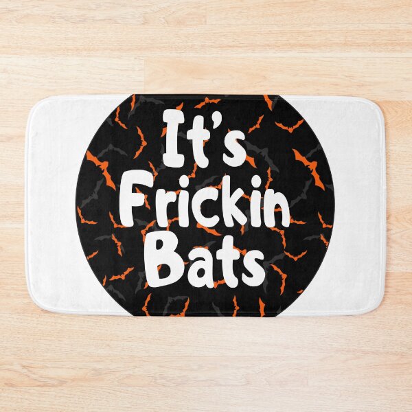 Item preview, It's Frickin' Bats designed and sold by Lezbo1986.