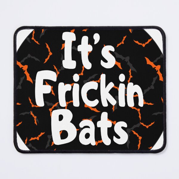 Item preview, It's Frickin' Bats designed and sold by Lezbo1986.