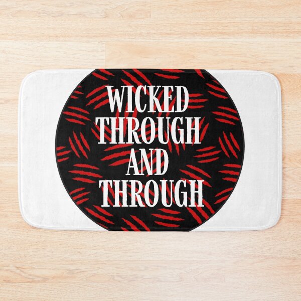 Item preview, Wicked Through and Through designed and sold by Lezbo1986.