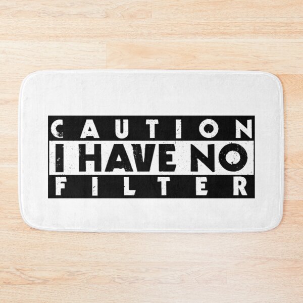 Item preview, Caution I Have No Filter  designed and sold by Tema EL.