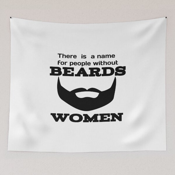 Item preview, There is a name for people without beards women designed and sold by Itaxi.
