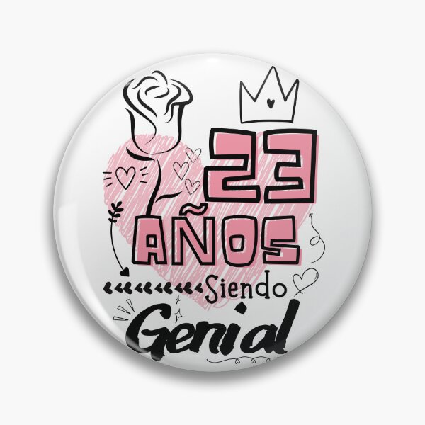 Item preview, 23 Años Siendo Genial, regalo de cumpleaños para niña designed and sold by amchtakkosa1.