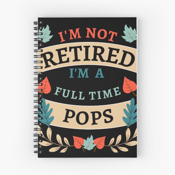 Item preview, Retired Pops 2022. Funny, perfect for Retiring Grandpas who love inspirational quotes. Give as a Retirement gift for your dad, grandfather husband or coworker who love their grandkids designed and sold by Saffire6.