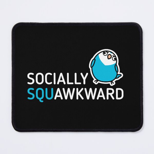 Item preview, Socially Squawkward designed and sold by birdhism.