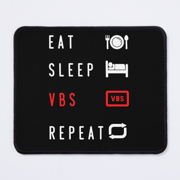 Item preview, eat sleep vbs repeat designed and sold by kubix81.