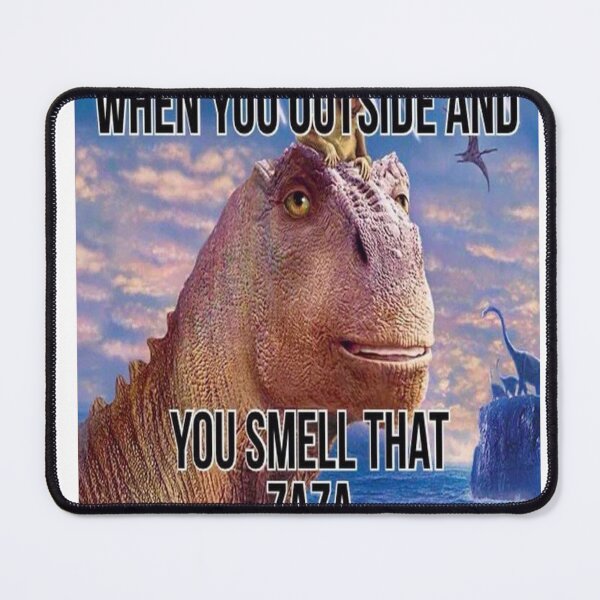 Item preview, when you outside and you smell that zaza designed and sold by Shrewd Mood.