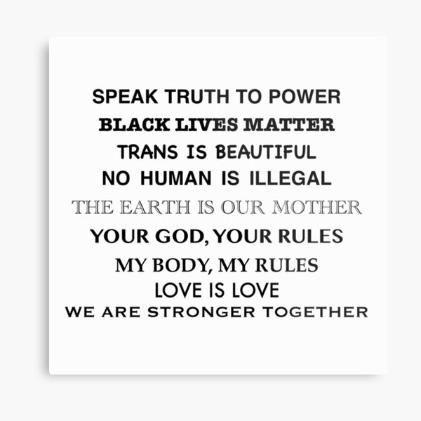 Statement of Liberal Values Metal Print