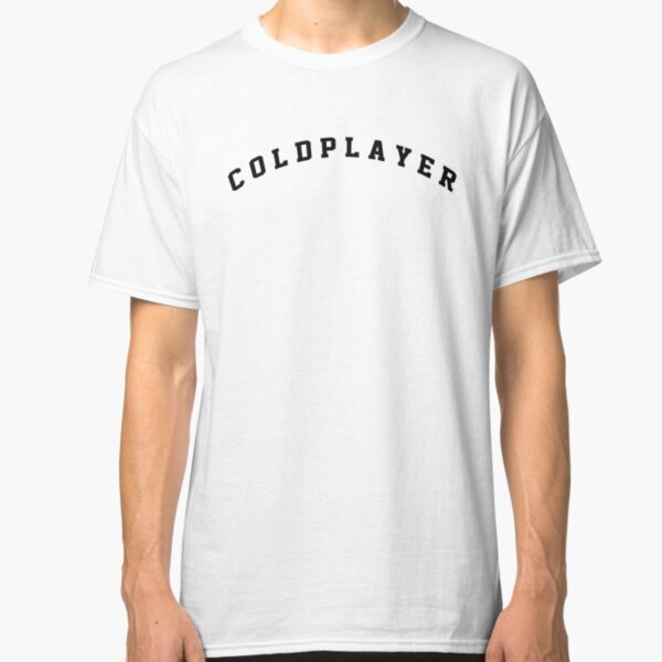 I'm Coldplayer Classic T-Shirt