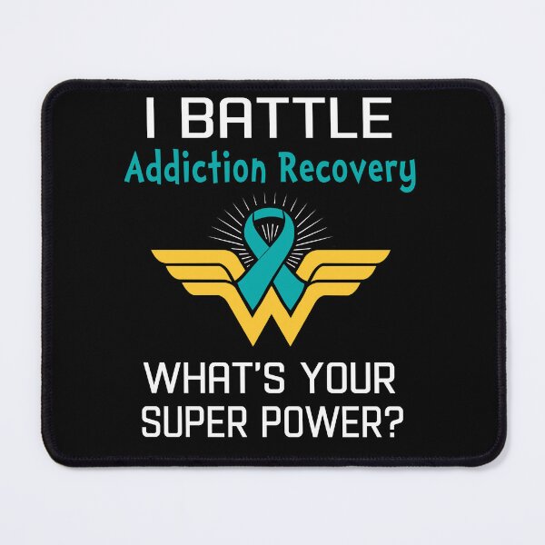 Item preview, I Battle Addiction Recovery What's Your Super Power Support Addiction Recovery Warrior Gifts  designed and sold by Sabfit.