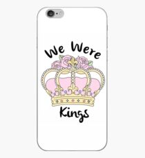 We Were Kings iPhone Case