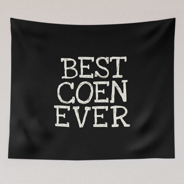 Item preview, Best Coen Ever Funny Personalized Name designed and sold by MariosNydras.