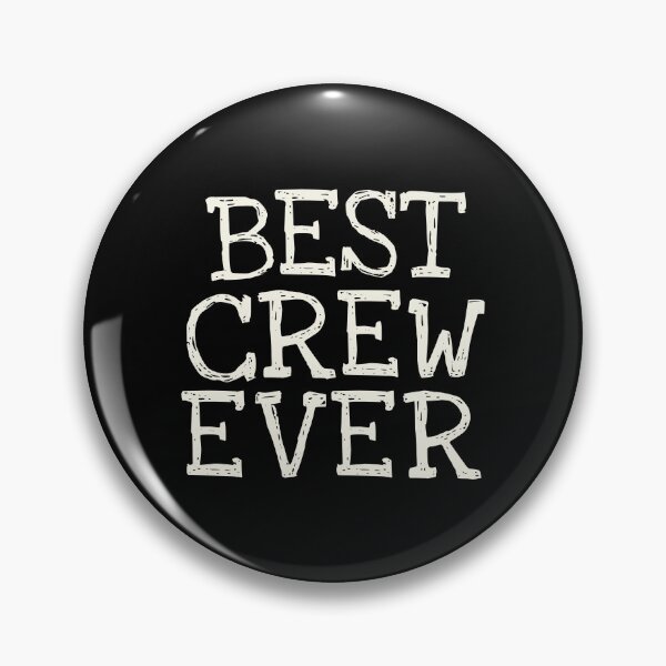 Item preview, Best Crew Ever Funny Personalized Name designed and sold by MariosNydras.