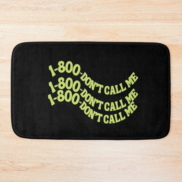 Item preview, 1-800 -DON'T CALL ME  designed and sold by DiscoVibes.