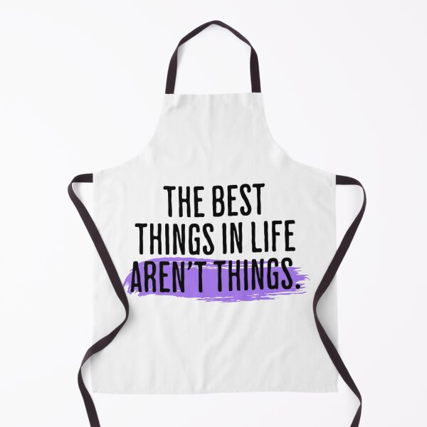 Item preview, The Best Things In Life Aren't Things - Philosophical Saying designed and sold by AlanPhotoArt.