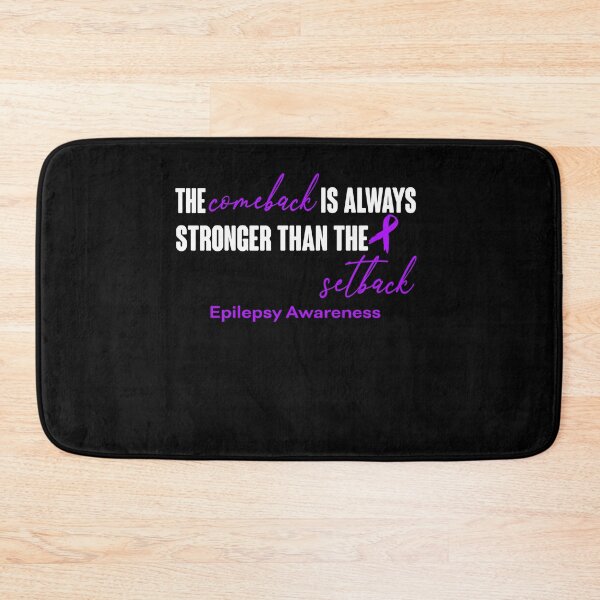 Item preview, Epilepsy Awareness - The Comeback is Always Stronger Than The Setback designed and sold by Robbsyn.