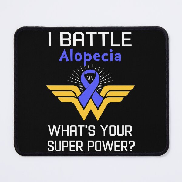 Item preview, I Battle Alopecia What's Your Super Power Support Alopecia Warrior Gifts designed and sold by Sabfit.
