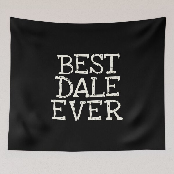 Item preview, Best Dale Ever Funny Personalized Name designed and sold by MariosNydras.
