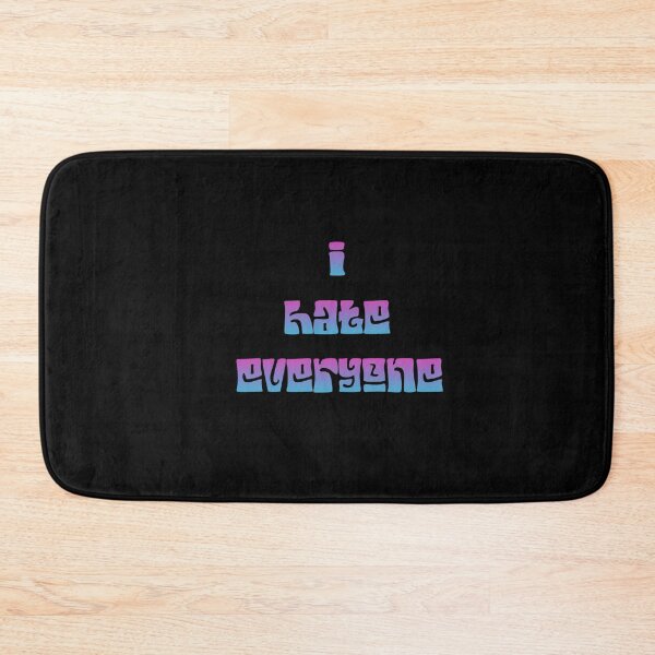 Item preview, i hate everyone  designed and sold by DiscoVibes.