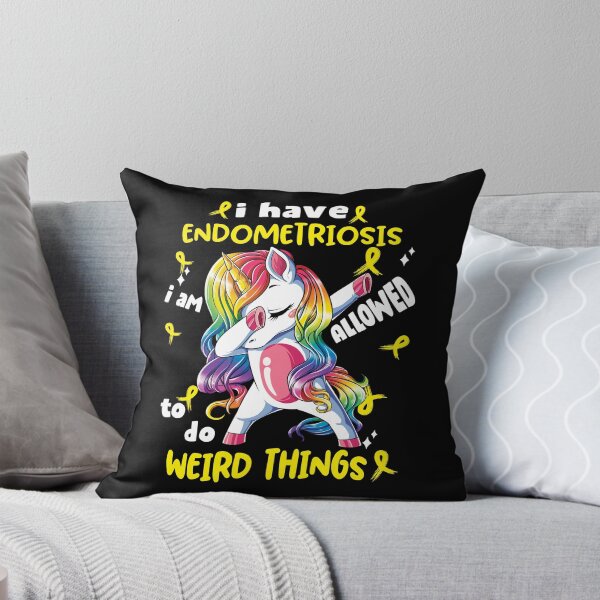 Item preview, Endometriosis Awareness Funny I have Endometriosis i'm allowed to do Weird Things! designed and sold by JanetShop809.