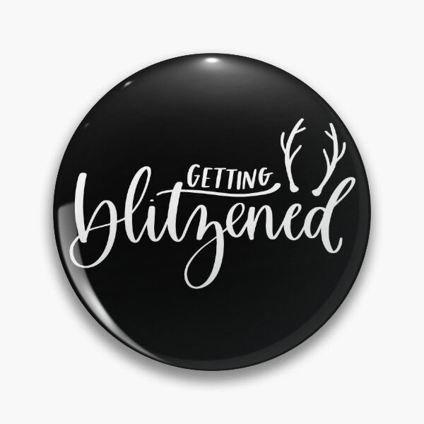 Item preview, Getting Blitzened - Funny holiday drinking pun designed and sold by DebbisPalette.