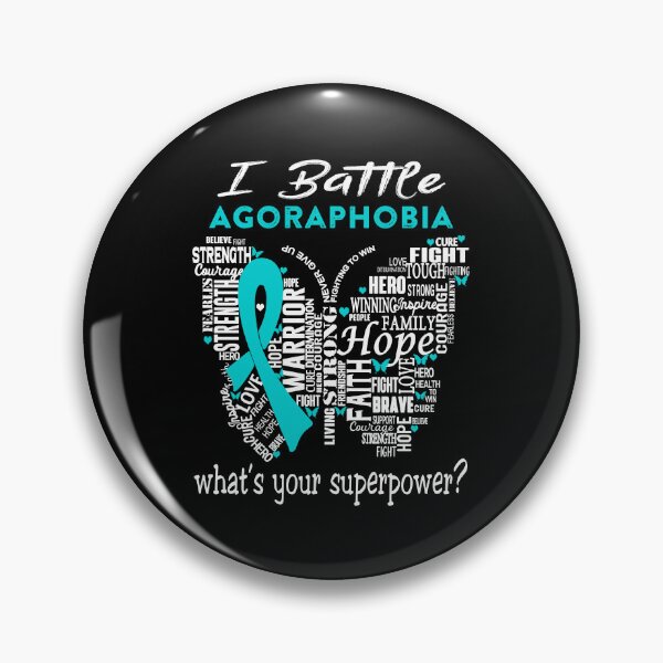 Item preview, Agoraphobia Warrior - I Battle Agoraphobia What is your Superpower? designed and sold by KirstybShop.