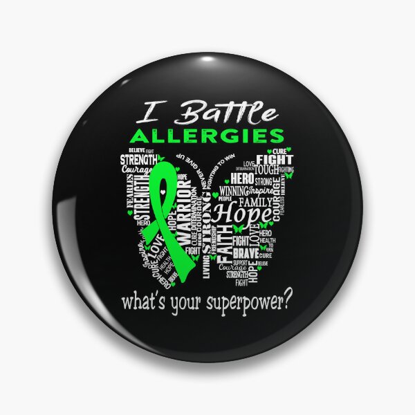 Item preview, Allergies Warrior - I Battle Allergies What is your Superpower? designed and sold by KirstybShop.