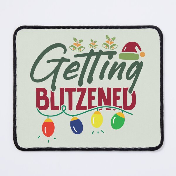 Item preview, Getting Blitzened - Funny Holiday season drinking pun designed and sold by DebbisPalette.