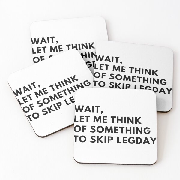 Item preview, Excuses To Skip Legday designed and sold by TjeerdWillem.
