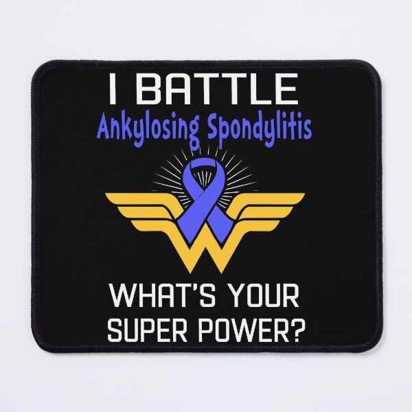 Item preview, I Battle Ankylosing Spondylitis What's Your Super Power Support Ankylosing Spondylitis Warrior Gifts designed and sold by Sabfit.